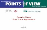 Canada-China Free Trade Agreement...Issues Survey #5 – Canada-China Free Trade Agreement (July 2012) 7 Key Findings Key argument against a Canada-China FTA: Concerns that FTA would