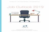 Job Outlook 2019 · 2019 NACE JOB OUTLOOK 3 About the Job Outlook 2019 Survey The Job Outlook survey is a forecast of hiring intentions of employers as they relate to new college