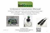 IrriGreen2 Installation Manual · Flush all lines before and after installing heads 1. Before installing any heads, flush lines to remove all dirt and sand 2. After all heads are
