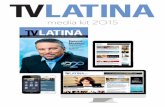 newsletters.worldscreen.comnewsletters.worldscreen.com/PDFs/TV_Latina_Media_Kit... · 2016-01-09 · Viacom International Media Networks -The Americas "Con su reconocida calidad periodística,