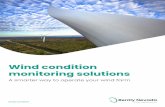 Wind condition monitoring solutions€¦ · condition monitoring expertise into our solutions, gained from having more than two million permanently installed transducers and monitoring