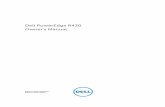 Dell PowerEdge R430 Owner's Manual - CNET Content€¦ · Dell PowerEdge R430 Owner's Manual Regulatory Model: E28S Series Regulatory Type: E28S001. Notes, Cautions, and Warnings