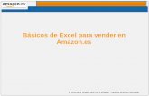 Básicos de Excel para vender en Amazong-ec2.images-amazon.com/images/G/30/Webinar/... · Básicos de Excel para vender en Amazon.es 7 5. Completa el fichero introduciendo todos los