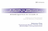 A Guide to Effective Instruction in Mathematics · vi A Guide to Effective Instruction in Mathematics, Kindergarten to Grade 6 – Volume Five Locating Information Specific to Kindergarten,Primary,and