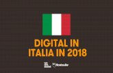 DIGITAL IN ITALIAIN2018 · degli intervistati adulti. per maggiori informazioni sulla metodologia di google e sulla rispettiva definizione della audience, visitare le note alla fine