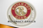 What is a Rotaract Club?rcvalenzuelawest.weebly.com/uploads/5/7/8/0/5780897/aa_rotaract_orientation.pdfDistrict Rotaract representative through club participation in district activities
