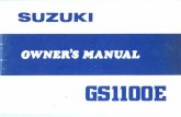 suzukicycles.orgsuzukicycles.org/photos/manuals/GSX1100E_owners_manual.pdfCONSUMER INFORMATION ACCESSORY INSTALLATION AND PRECAUTION SAFETY TIPS There are a variety of accessories