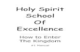 Holy Spirit School Of Excellence - Pray & Obey Ministriesprayandobey.com/library/thomas/HSManual.pdf · 6 Author's Introduction Greetings from Thomas, a Bond Servant to my Lord Jesus,