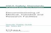 IAEA Safety Standards · Medical, Industrial and . IAEA Safety Standards Series No. SSG-49 Research Facilities. IAEA SAFET STANDARDS AND RELATED PUBLICATIONS. IAEA SAFETY STANDARDS