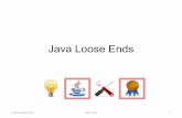 Java Loose Ends - Computer Science and Engineeringweb.cse.ohio-state.edu/.../33.Java-Loose-Ends.pdf• There are four access modifiers in Java. In decreasing order of visibility (but