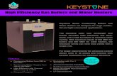 High Efficiency Gas Boilers and Water Heaters · High Efficiency Gas Boilers and Water Heaters Keystone Series Condensing Boilers and Water Heaters are designed for large residen-