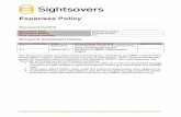 Expenses Policy - Sightsavers · The purpose of the expenses policy is to provide Sightsavers staff with clear guidance on the organisation’s position on the validity of expenses,