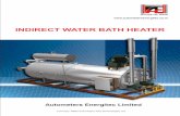 WATER BATH HEATER - Autometers Energitec · A typical water bath heater consists of the following components each designed to meet specific design criteria: The Heater Shell is an