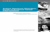 Autism Spectrum Disorders: Guide to Evidence …...Intervention Planning Development and Implementation of Intervention Plan Improved Outcomes n Level of Independence n Health and