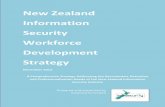 New Zealand Information Security Workforce Development Strategy · 2012-11-19 · New Zealand Information Security Workforce Development Strategy November 2012 In2securITy Limited