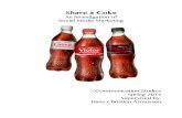 Share a Coke - COnnecting REpositories · ‘Share a Coke’ campaign, which became a trend on social media in Denmark in the summer of 2013. A questionnaire was formed in order to