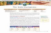 The Indo-Europeans · The Indo-European Language FamilyThe languages of the Indo-Europeans were the ancestors of many of the modern languages of Europe, Southwest Asia, and South