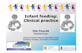 Infant feeding: Clinical practice Feucht - Clinical practice...–Mothers are human beings –not incubators! Delivery / Neonatal period Delivery / Neonatal period •Mother and Baby