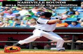 NASHVILLE SOUNDS 2014 Sponsorship Opportunities€¦ · The Nashville Sounds are also one of the most social media ... As a sponsor of a Sounds promotional item you will receive the