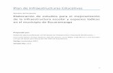 Plan de Infraestructuras Educativas - Bucaramanga · 1 Dic 2017 Juan C. Reyes Documento versión revisada Definiciones ... hacer seguimiento al uso de los recursos, y sistematizar