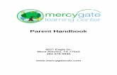 PRESCHOOL PARENT HANDBOOK - MercyGate Learning Centermercygatecdo.com/uploads/3/4/4/1/.../parent_handbook-_august_201… · Parent Handbook 5 Updated March 2017 NOTE: In some cases,
