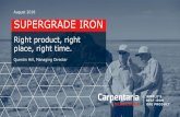 August 2018 SUPERGRADE IRON · 2019-04-10 · SLIDE | 7 PFS COST ESTIMATES PFS price assumption Todays iron ore price assumption Operating costs - C1 FOB US$33.08 US$33.08 Operating