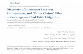 Discovery of Insurance Reserves, Reinsurance, and …media.straffordpub.com/products/discovery-of-insurance...2016/11/08  · Discovery of Insurance Reserves, Reinsurance, and "Other