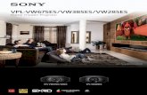Home Theater Projector · 2017-09-25 · 3 Breathtaking Picture Quality Sony’s 4K Projection With more than four times the resolution of Full HD, native 4K offers 8.8 million pixels