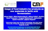 Usage of food industry by-products as raw materials …uest.ntua.gr/naxos2018/proceedings/presentation/09.30...Usage of food industry by-products as raw materials in lactic acid fermentation