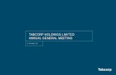 TABCORP HOLDINGS LIMITED ANNUAL GENERAL MEETING · Australian racing Complementary businesses, delivering a winning offer for ... of gambling •Amendments to the Interactive Gambling