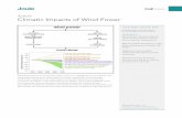 Climatic Impacts of Wind Power · wind’s climatic impacts depend on local meteorology and on non-local climate teleconnections. These twin dependencies mean that wind power’s