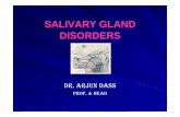 SALIVARY GLAND DISORDERS lectures/ENT/Salivary gland disorders.pdf · PLEOMORPHIC ADENOMA • Most common benign tumour • Can arise from parotid, submandibular or other salivary