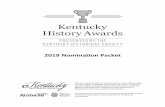 2019 Nomination Packet - Kentucky Historical Society...rig. Gen. William R. uster Award — presented to an individual who has made sustained, significant contributions to Kentucky’s