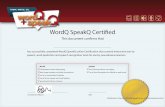 WordQ SpeakQ Certificate - Assistive Solutionsassistiveitsolutions.com/docs/wordq/WordQ_SpeakQ...Date WordQ SpeakQ Certi˜ed This document con˜rms that has successfully completed