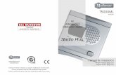 Kit instalación digital - Freeets.buisson.free.fr/pdf/doc_tec/interphonie/Golmar/T5000ML.pdf · La avanzada tecnología de su interior y un estricto control de calidad harán que,