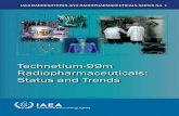 Technetium-99m Radiopharmaceuticals: Status and Trends · IAEA RADIOISOTOPES AND RADIOPHARMACEUTICALS REPORTS In this category, publications complement information published in the