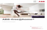 ABB-free@home®...10 ABB-REE@HOME INTELIGENTNÍ LEKTROISTALACE Žaluzie Ať už se jedná o žaluzie, rolety, markýzy, nebo rolovací dveře, s inteligentní instalací ABB-free@home®