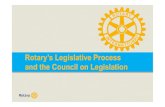 Rotary’s Legislative Process and the Council on Legislation · 2016-11-29 · ROTARY’S LEGISLATIVE PROCESS AND THE COUNCIL ON LEGISLATION | 1 5 Representatives’ preparation
