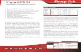 ACS SI-datasheet-PDF...convenient. TR069-based VigorACS Sl with user-friendly interface can help users to maintain the configuration of devices easily. As a nvalue-added" service provider,