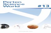 Perten Science World # 13 · Welcome to the 13th issue of Perten Science World. The fi rst article is from a collaboration on milk production effi ciency on the development of the