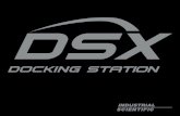 La station d'accueil DSX vos équipes dans les ... · préoccupations liées à la gestion de l'espace de stockage et aux risques de perdre des données règlementaires. •L'impression