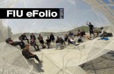 FIU eFolio F’2015carta.fiu.edu/architecture/wp-content/uploads/sites/3/2016/03/eFolio_Fall-2015.pdfI hope you enjoy this issue of eFolio. Jason R. Chandler, AIA Chair and Associate