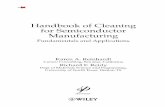 Handbook of Cleaning for Semiconductor Manufacturing · Handbook of Cleaning for Semiconductor Manufacturing Fundamentals and Applications Karen A. Reinhardt Cameo Consulting, San