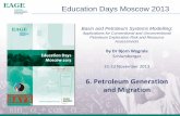 Basin and Petroleum Systems Modelling - BGU · • Incomplete physical model of petroleum migration • Arbitrary definitions of the migration system, e.g. of seals • Not suitable