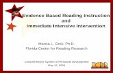 Evidence Based Reading Instruction and Immediate …Phonics Instruction • Systematic: pre-specified sequence of letter–sound correspondences taught in a logical order • most