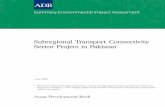 Subregional Transport Connectivity Sector Project in Pakistan · 2014-09-29 · I. INTRODUCTION 1. This report covers the general assessment of the environmental impacts associated