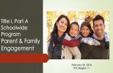 Parent and Family Engagement Toolkit ... 5 What is the difference between “parent involvement” and “parent and family engagement”? Simply put, parent involvement is often more
