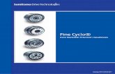 Fine Cyclo® - tshamsoo.comtshamsoo.com/userfiles/Cyclo/Fine Cyclo Catalog.pdfThe gearbox of the Fine Cyclo series is fundamentally different in principle and mechanism from the helical