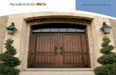 ENTRANCEWAYS - Andersen Windows...Andersen® entranceways introduce your home with uncommon elegance. They showcase artistry, intricacy and exceptional beauty to complement the character