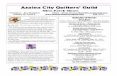 Azalea City Quilters’ Guild...member to bring your homework. No fair in "forgetting to bring it, or my dog ate the homework, or my sewing machine has a cold". Until then, be BLESSED